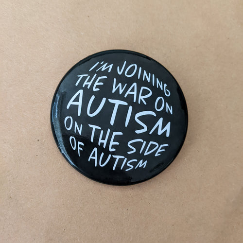 Autism War Badge